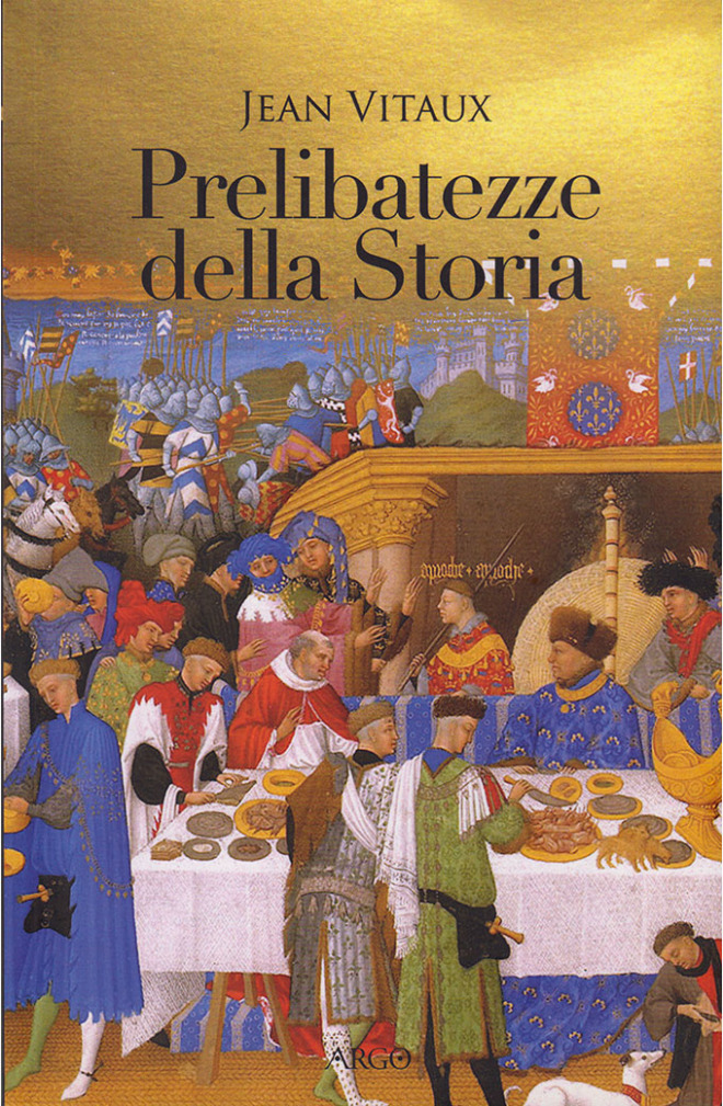 Prelibatezze della storia